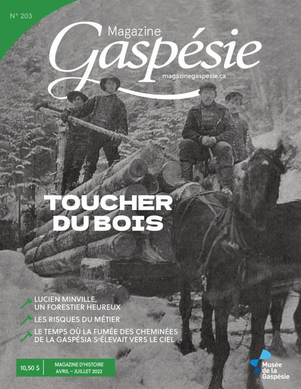 “Knock on wood”: new issue of Magazine Gaspésie