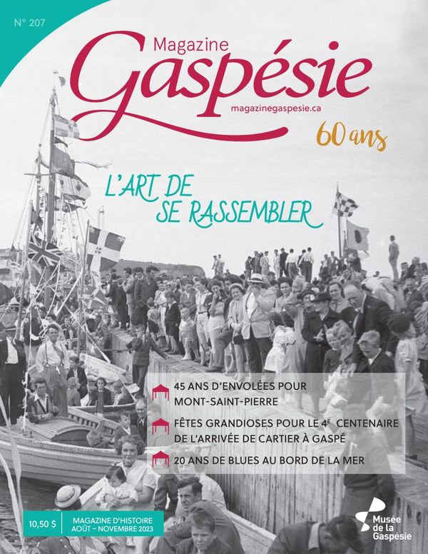 « L'art de se rassembler » : nouveau numéro du Magazine Gaspésie