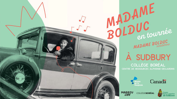 Madame Bolduc and the Museum go on tour