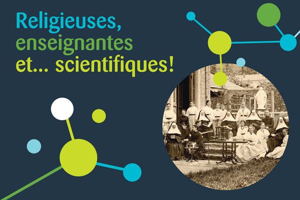 Patrimoine scientifique au féminin : Exposition « Religieuses, enseignantes et... scientifiques » au Musée de la Gaspésie